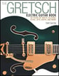 The Gretsch Electric Guitar Book book cover